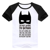 I'm No Batman T Shirt - DC Marvel World