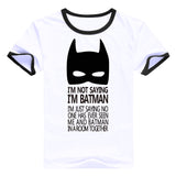 I'm No Batman T Shirt - DC Marvel World