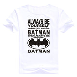 Always Be Batman T Shirt - DC Marvel World