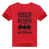 Always Be Batman T Shirt - DC Marvel World