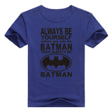 Always Be Batman T Shirt - DC Marvel World